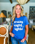Friday Night Lights Tee-Royal Blue