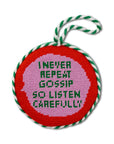 Gossip Time Ornament