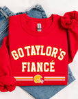 Go Fiance Sweatshirt