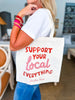 Support Your Local Tote