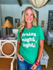 Friday Night Lights Tee-Green