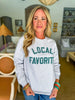 Local Favorite Sweatshirt