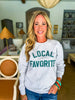 Local Favorite Sweatshirt