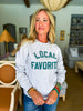Local Favorite Sweatshirt