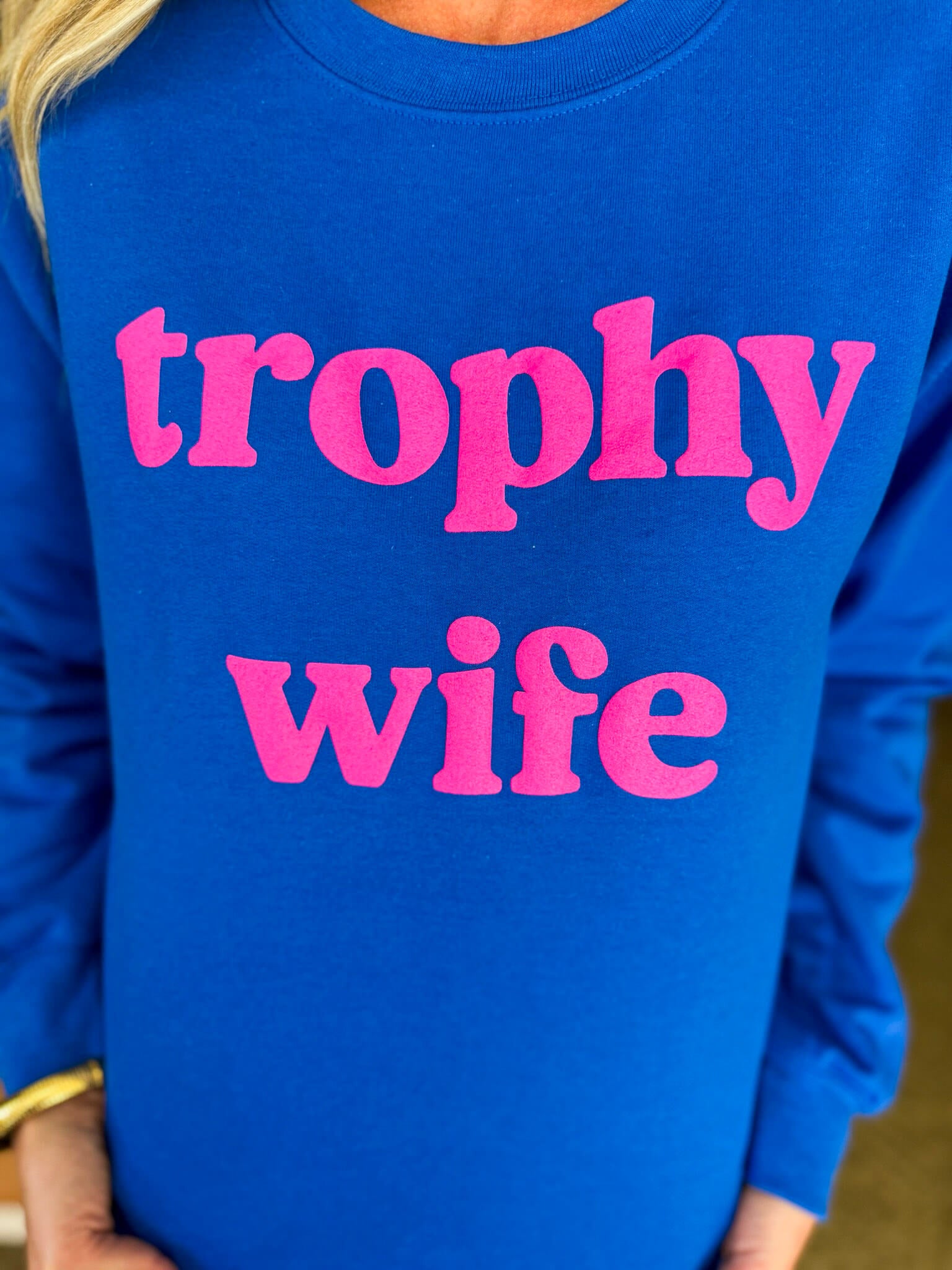 Trophy Wife Crewneck Sweatshirt